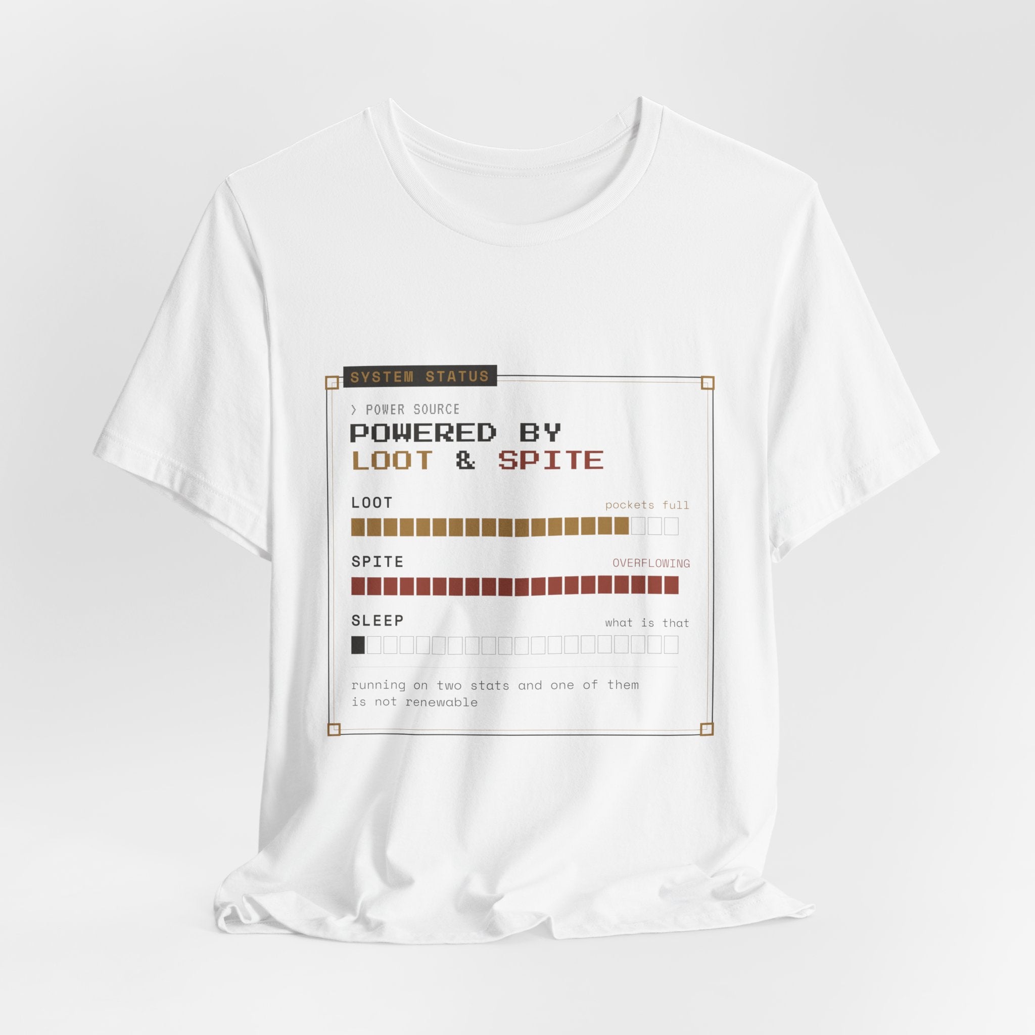 Powered by Loot and Spite Dungeon Crawler T-Shirt