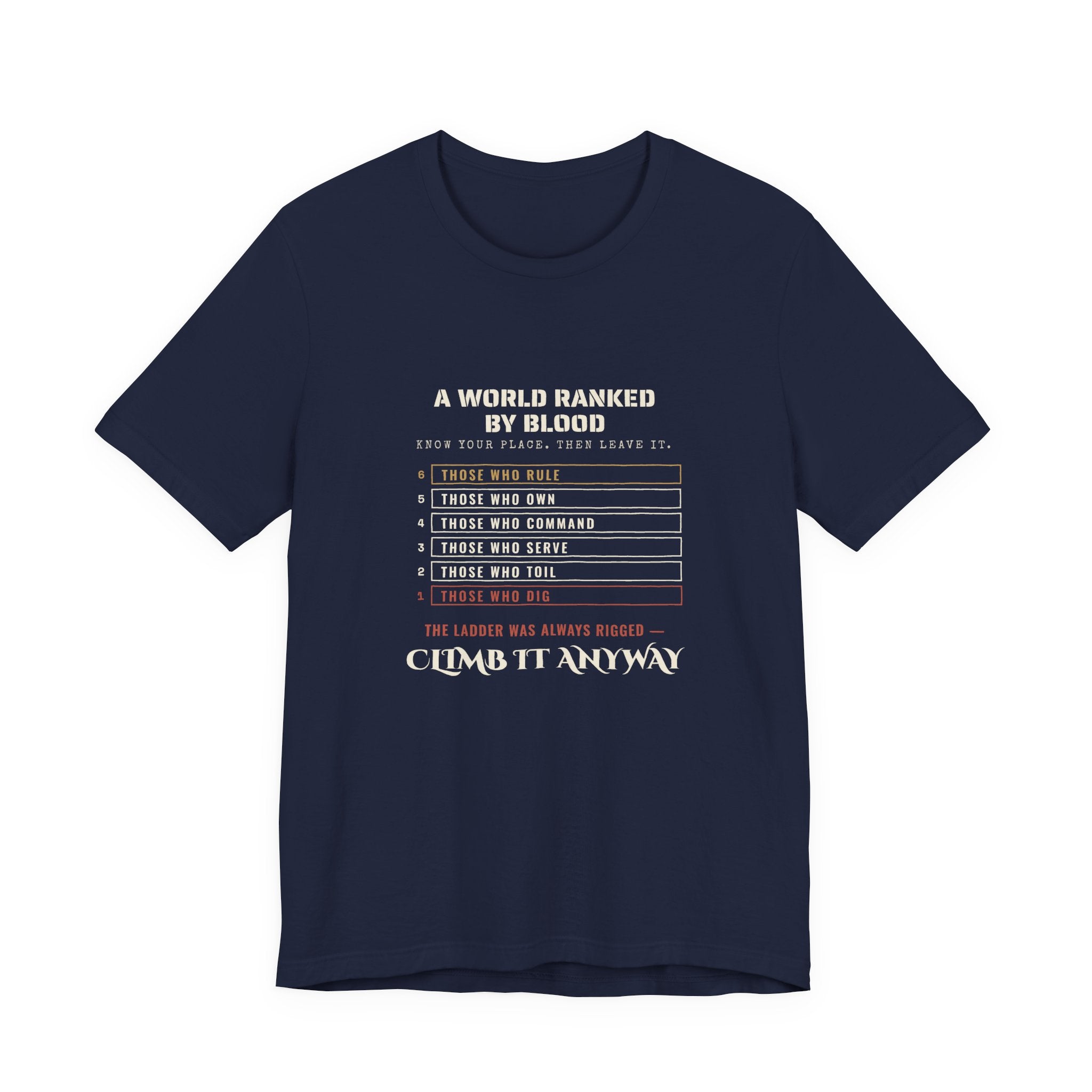 A World Ranked by Blood T-Shirt