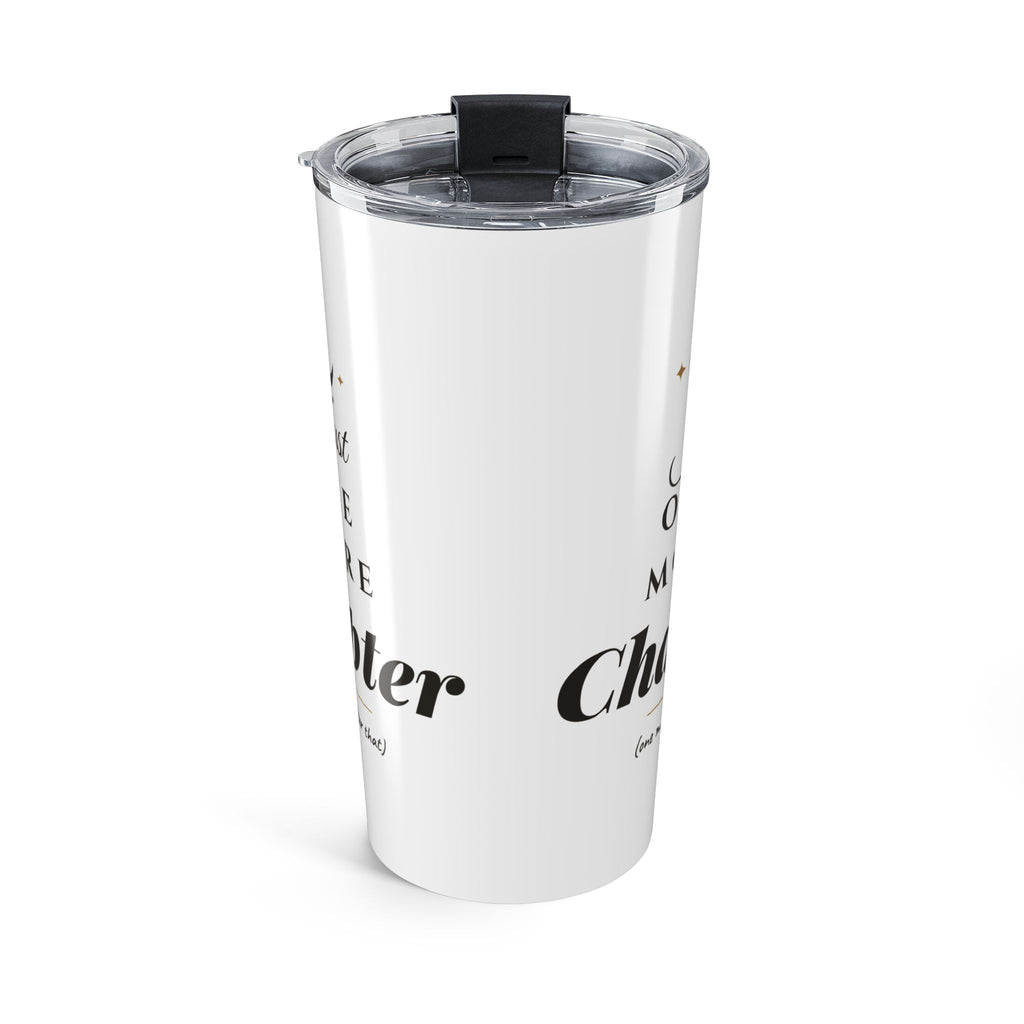 Just One More Chapter Skinny Tumbler