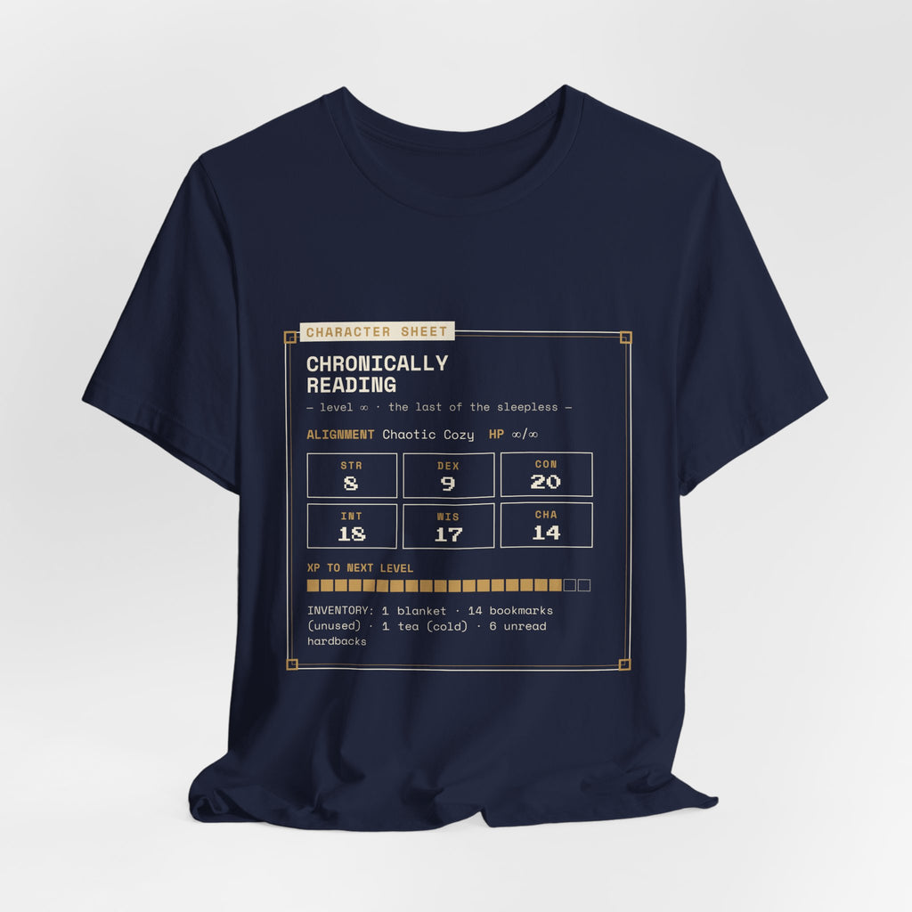 Chronically Reading Character Sheet T-Shirt