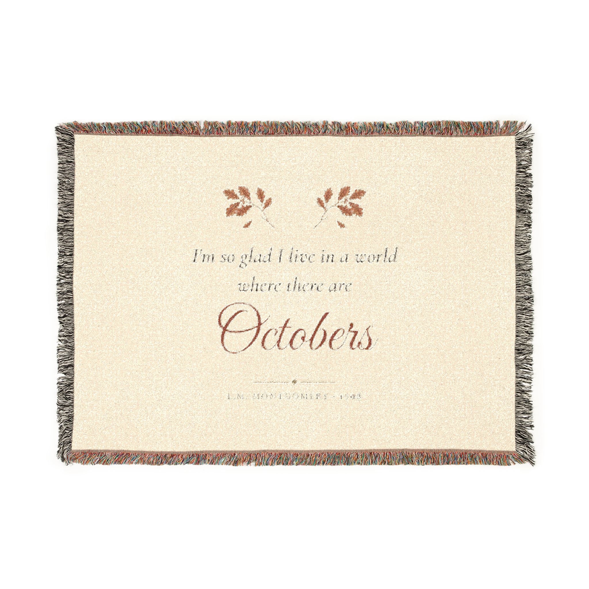 Anne of Green Gables World Where There Are Octobers Woven Blanket