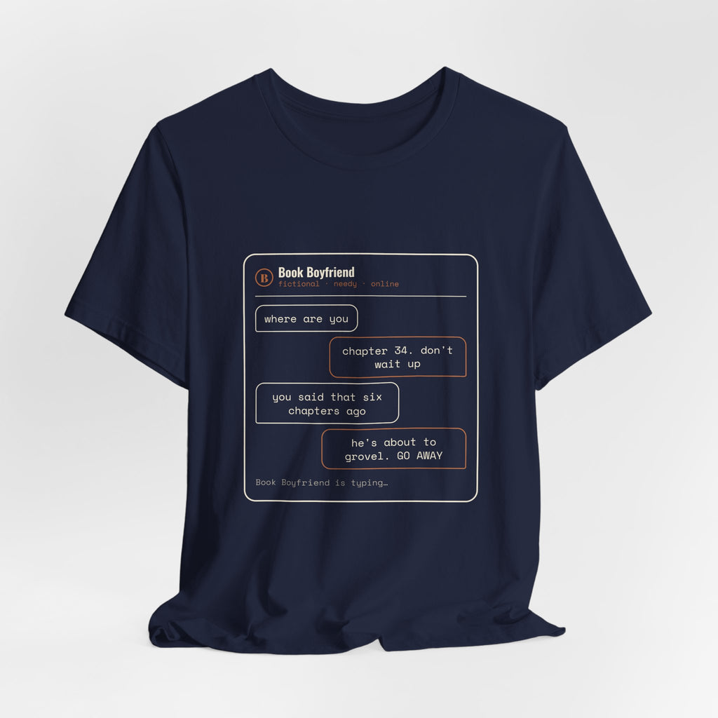 Read Receipts From a Book Boyfriend T-Shirt