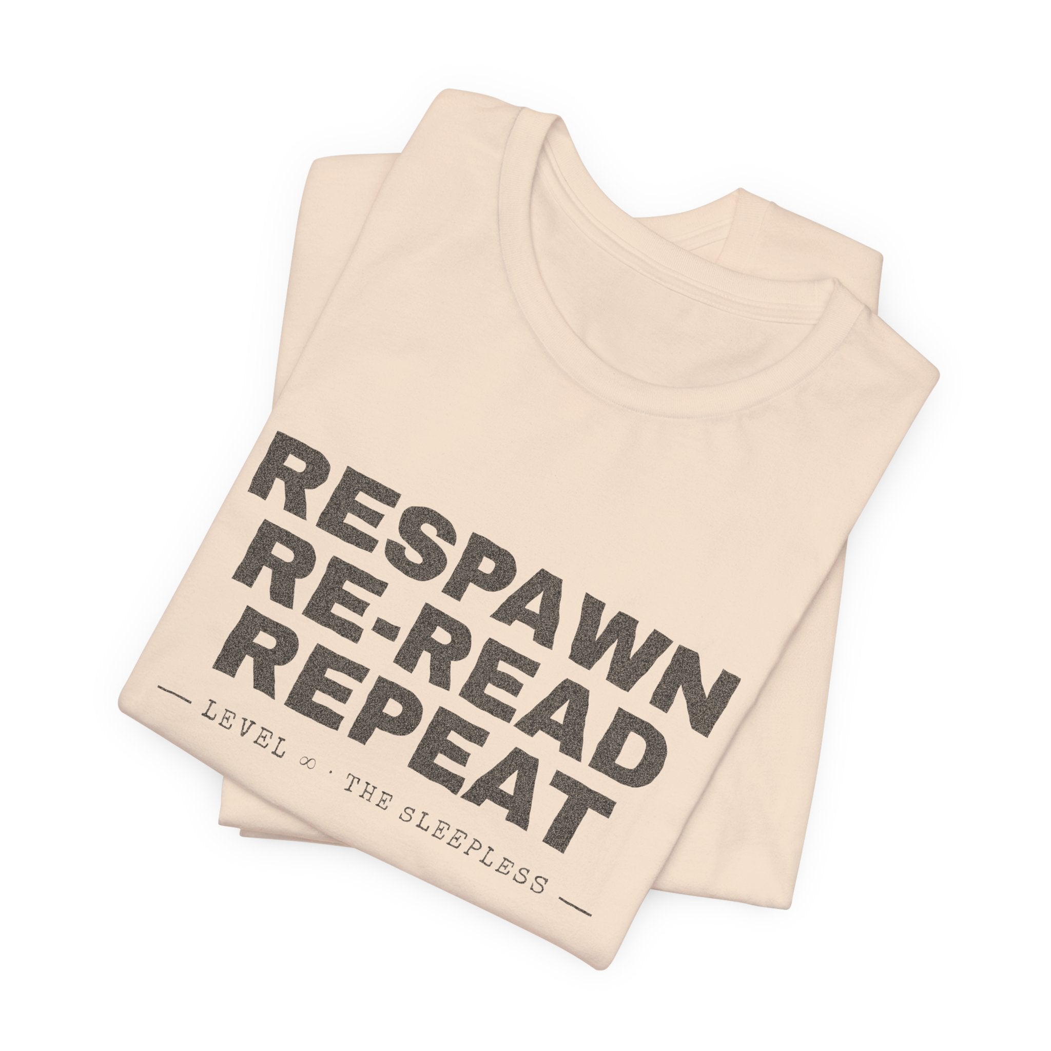 Respawn Re-Read Repeat Grunge LitRPG T-Shirt