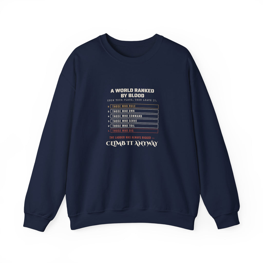 A World Ranked by Blood Sweatshirt