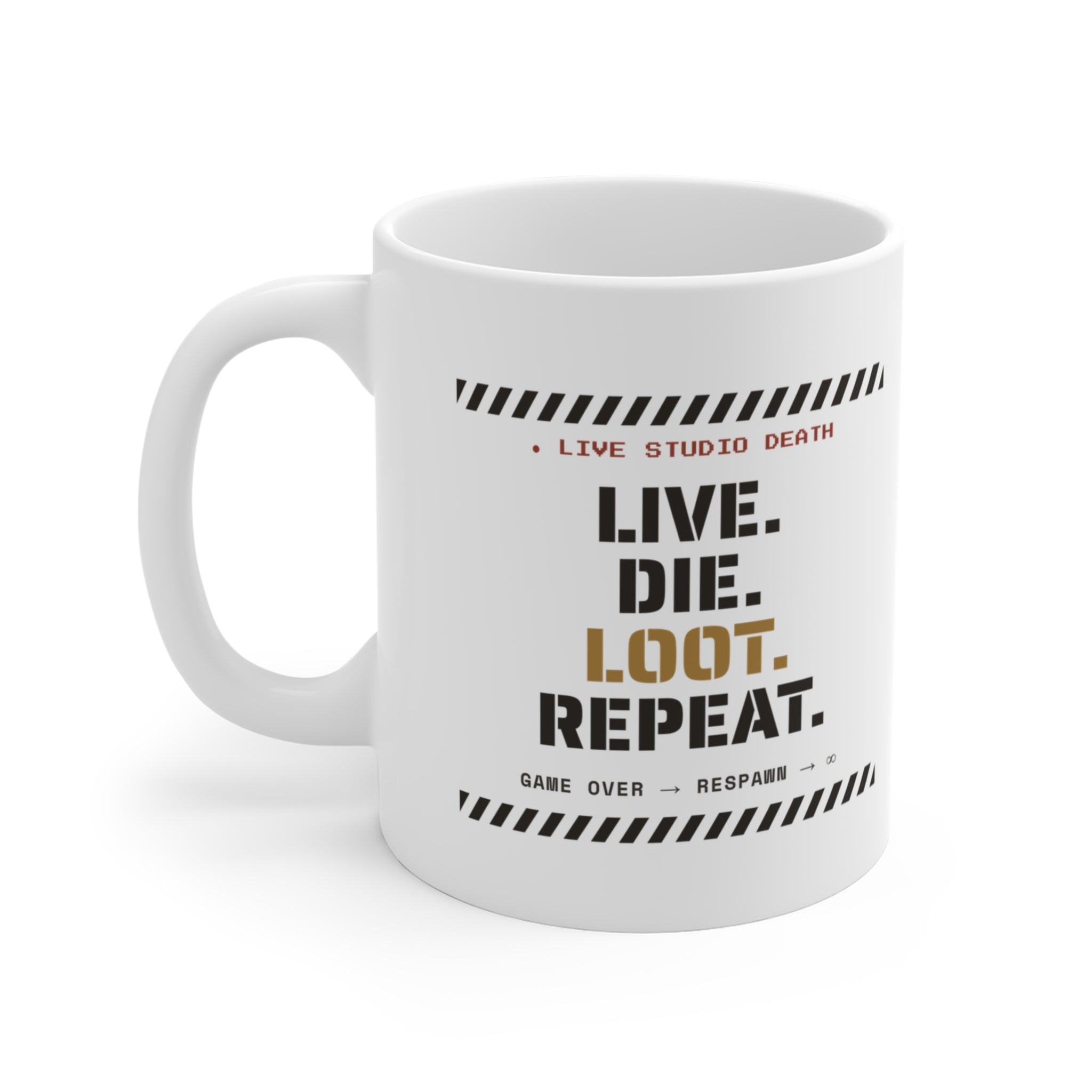 Live Die Loot Repeat Dungeon Crawler Mug