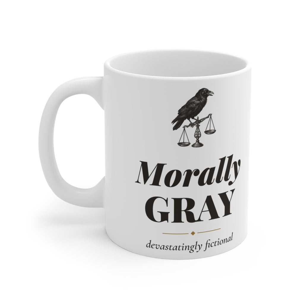 Morally Gray Devastatingly Fictional Mug