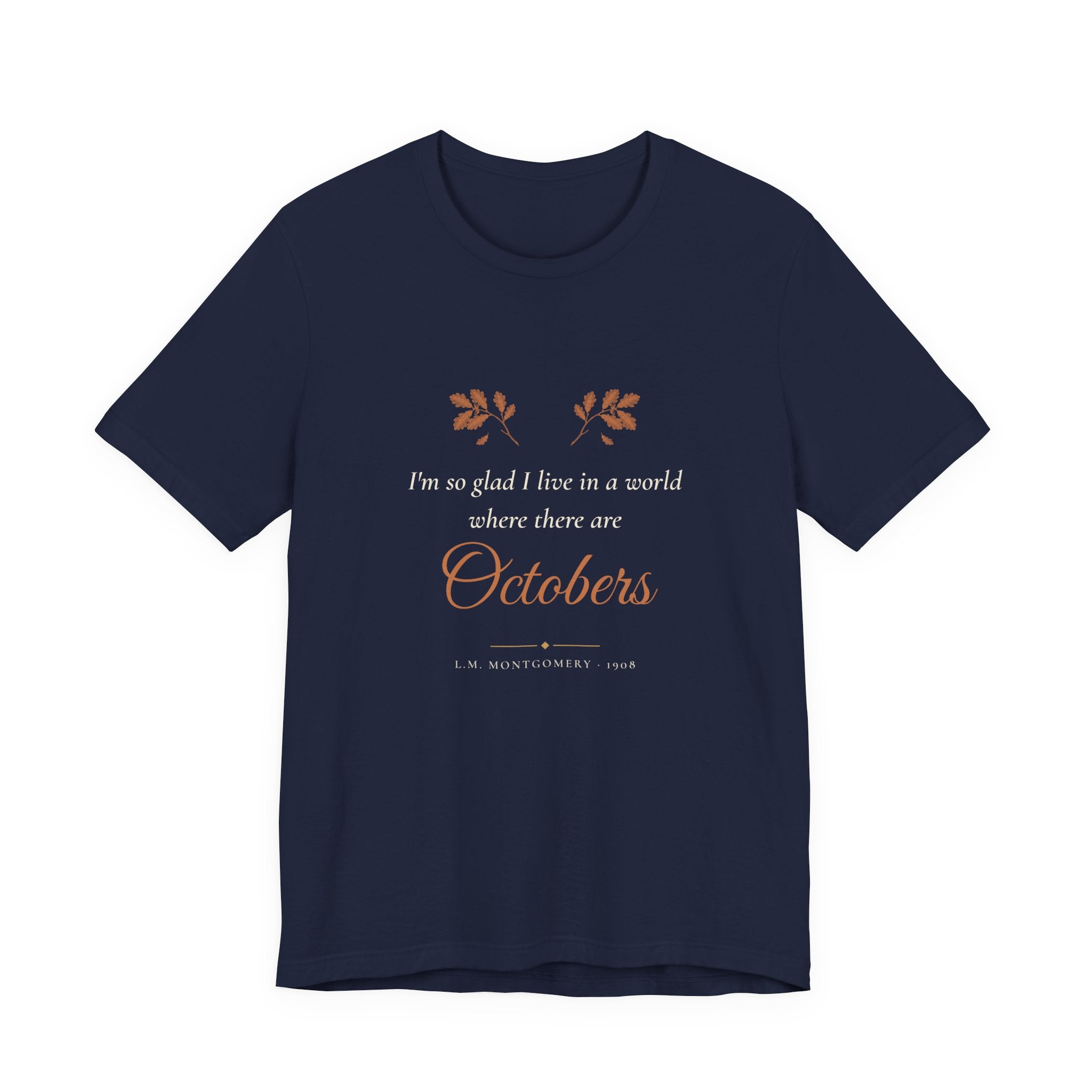 Anne of Green Gables World Where There Are Octobers T-Shirt