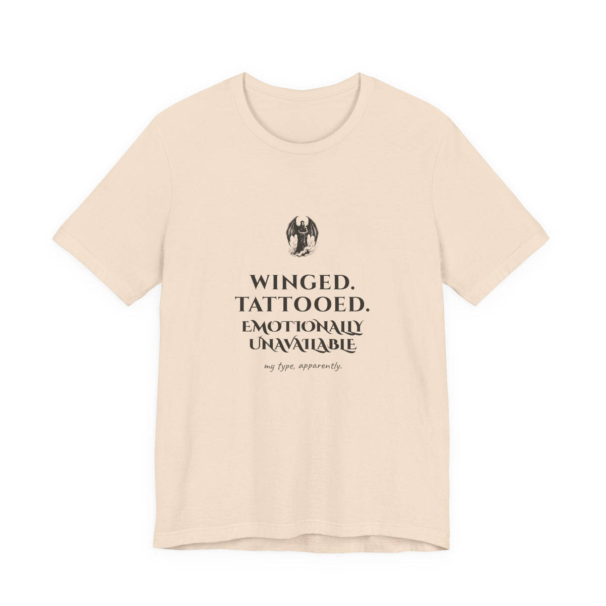 Winged Tattooed Emotionally Unavailable T-Shirt