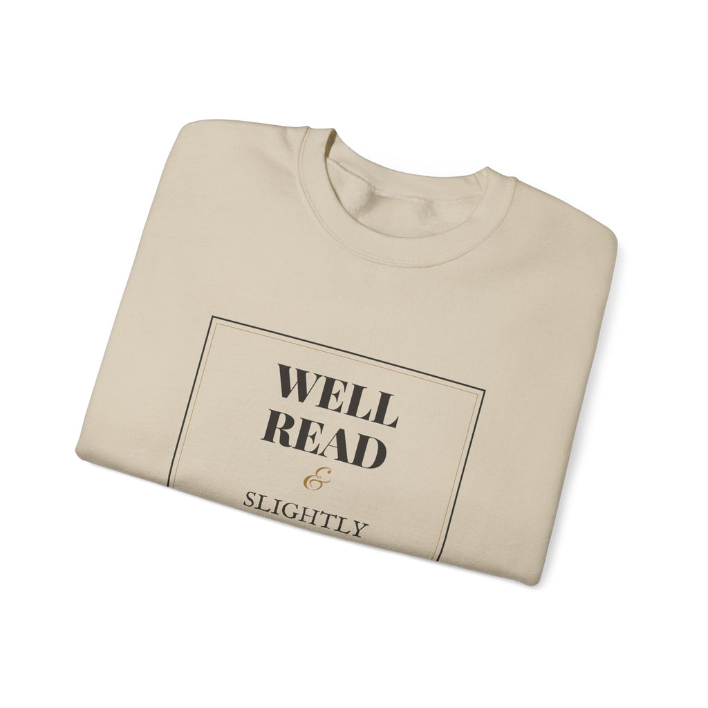 Well Read and Slightly Dangerous Sweatshirt