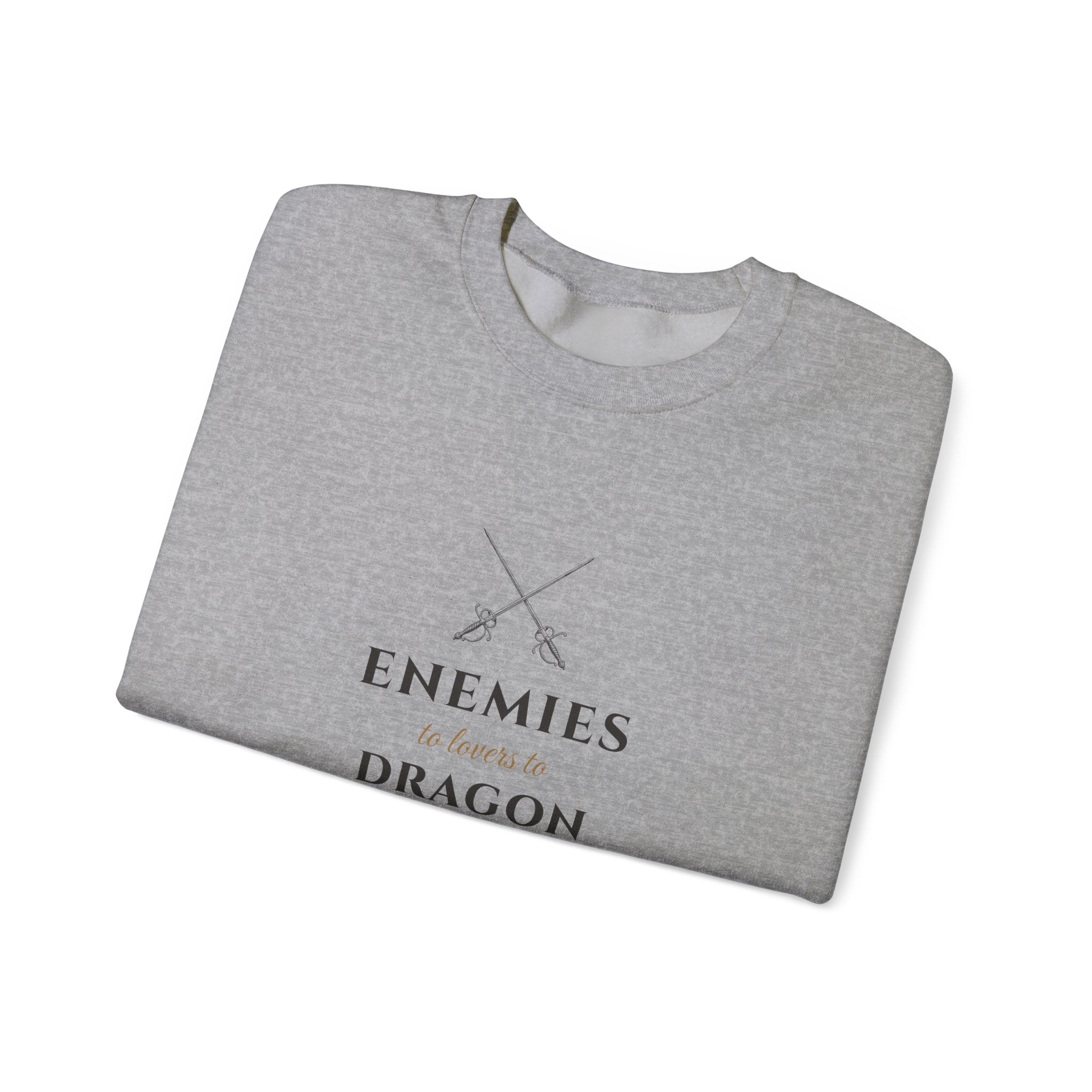 Enemies to Lovers to Dragon Riders Sweatshirt