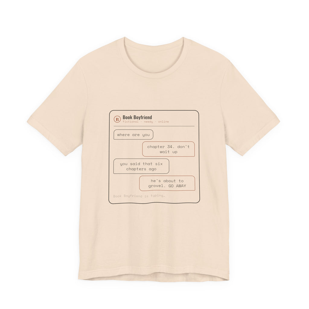 Read Receipts From a Book Boyfriend T-Shirt