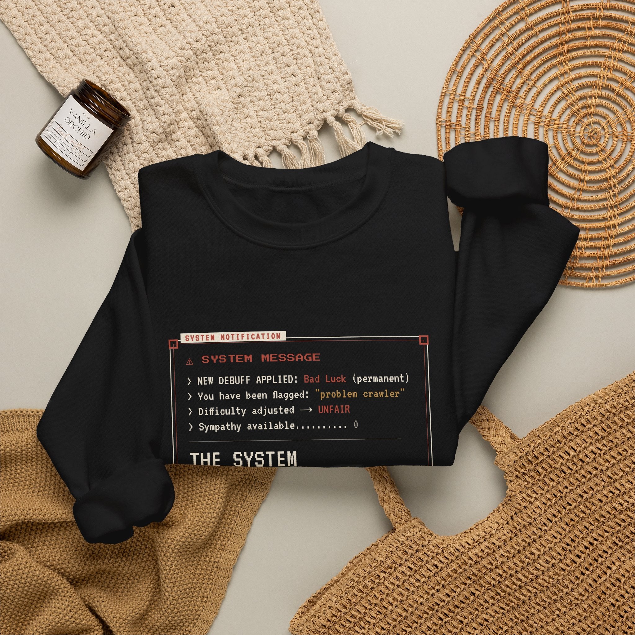 The System Hates Me LitRPG Sweatshirt
