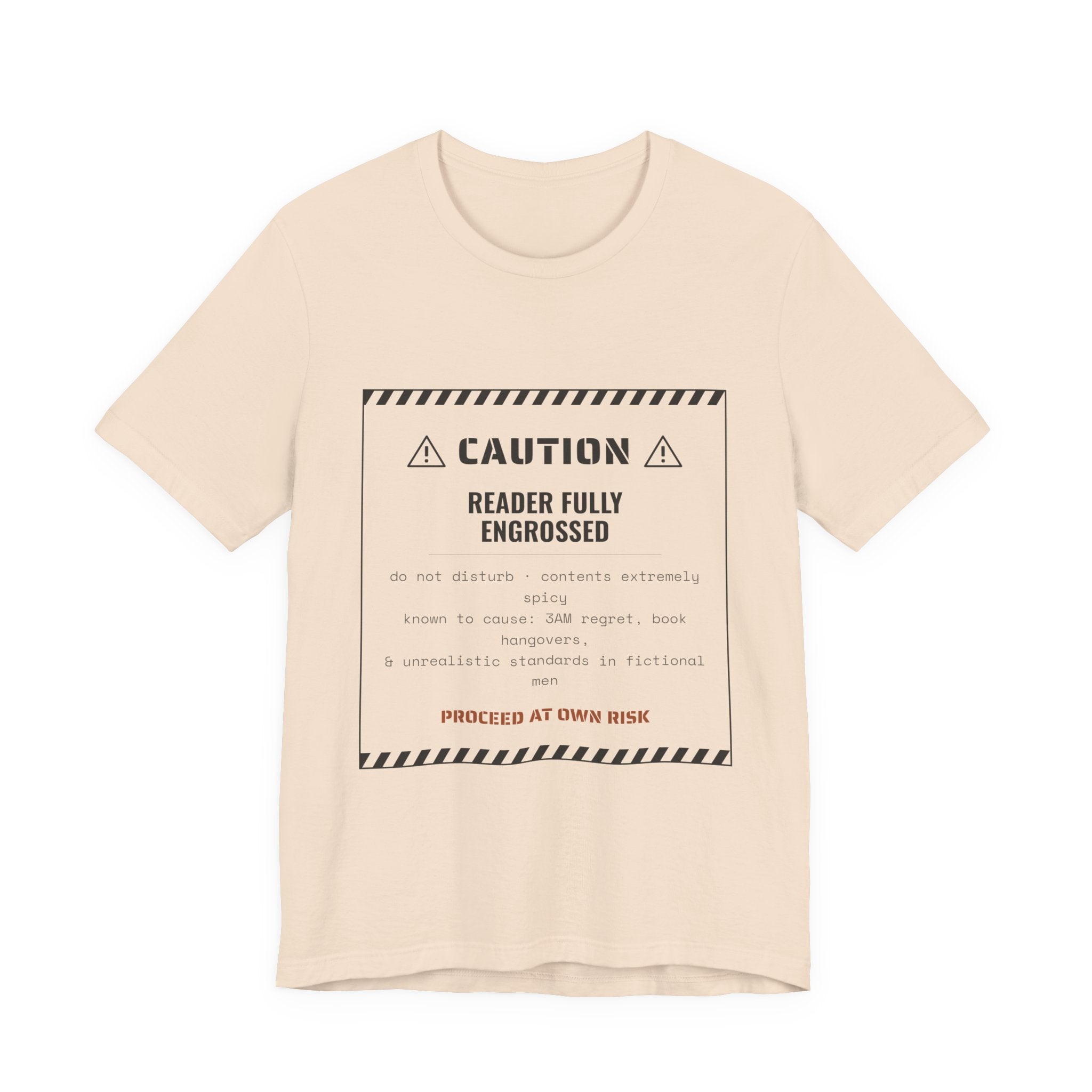 Caution Reader Fully Engrossed T-Shirt