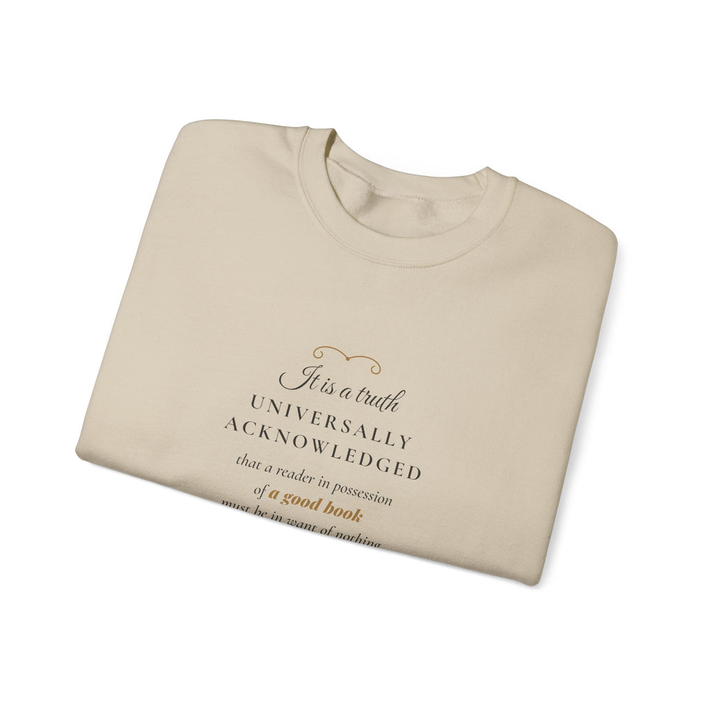 Jane Austen Truth Universally Acknowledged Sweatshirt