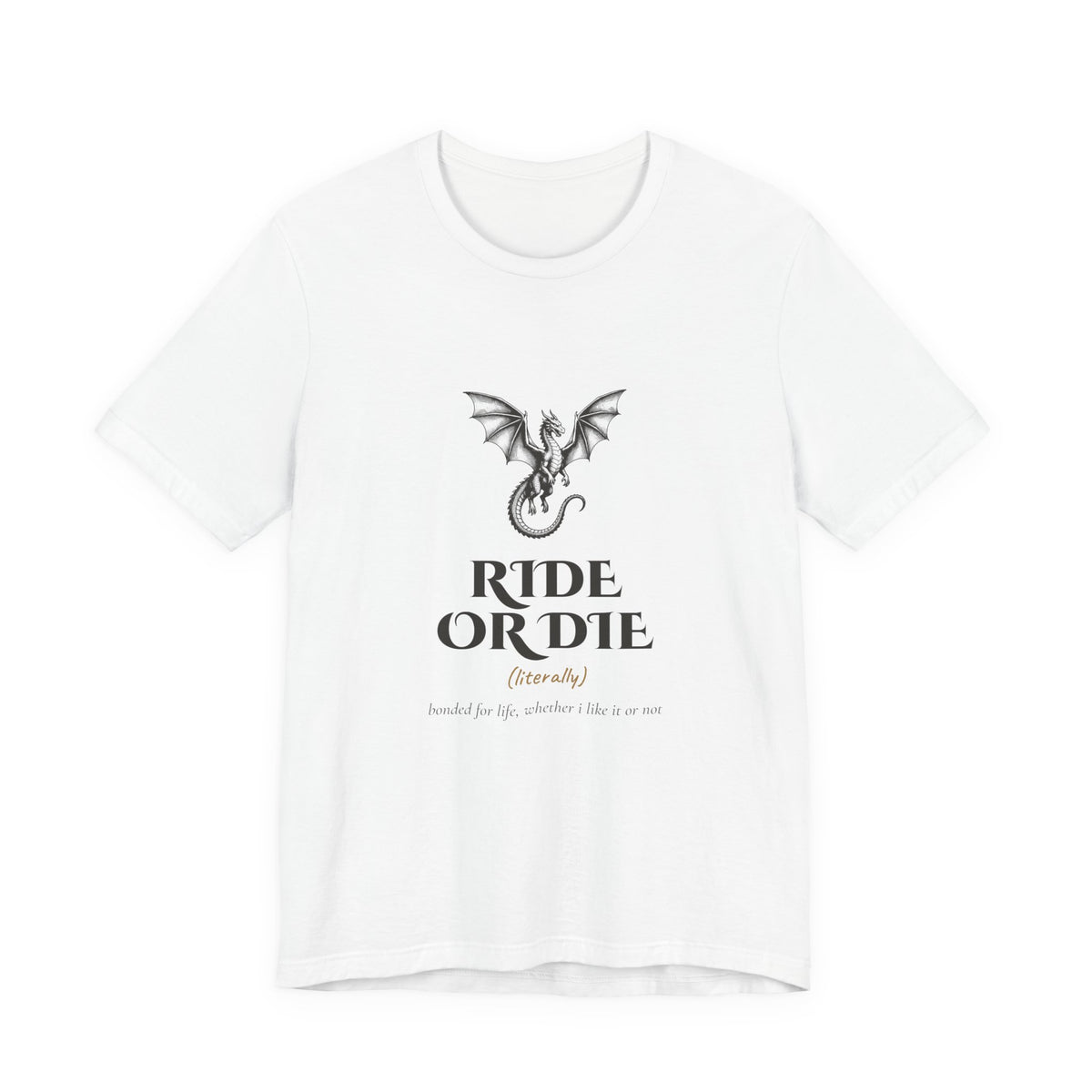 Ride or Die Dragon Rider T-Shirt
