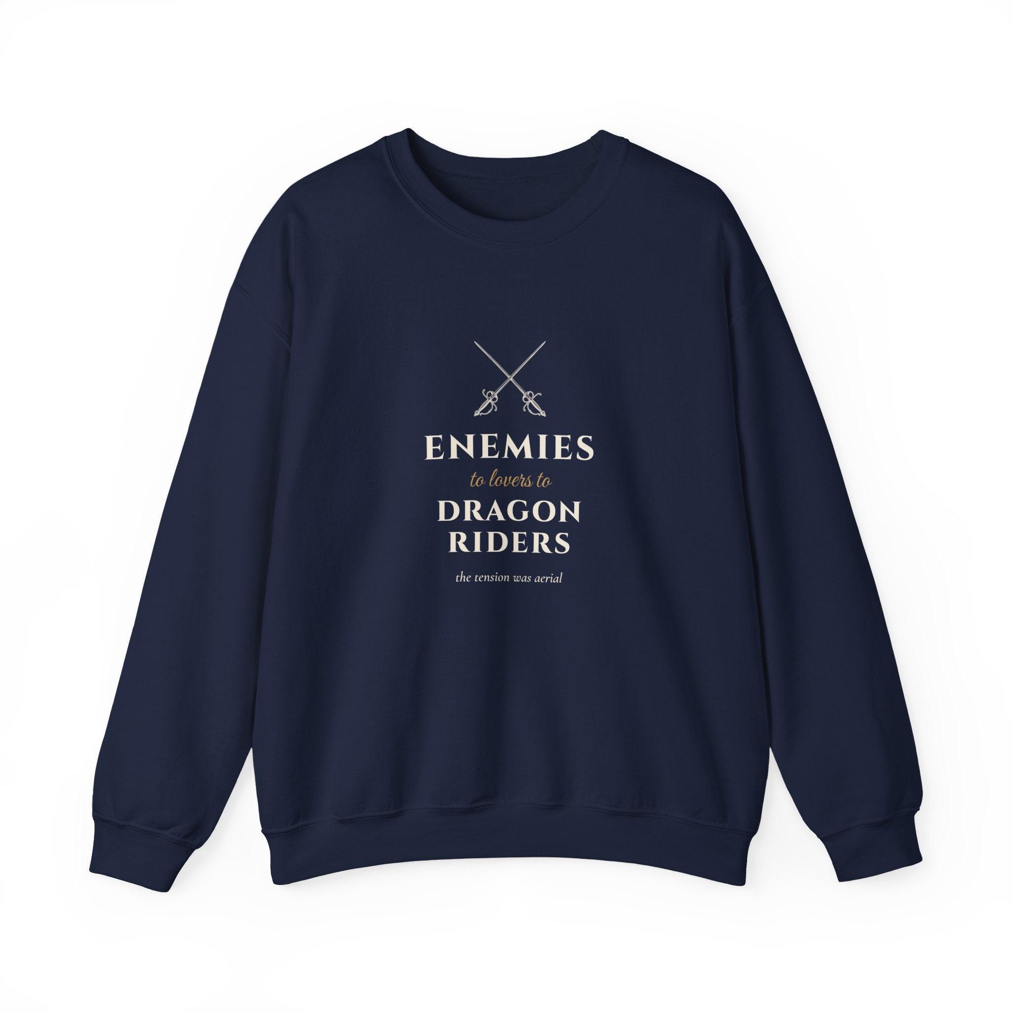 Enemies to Lovers to Dragon Riders Sweatshirt