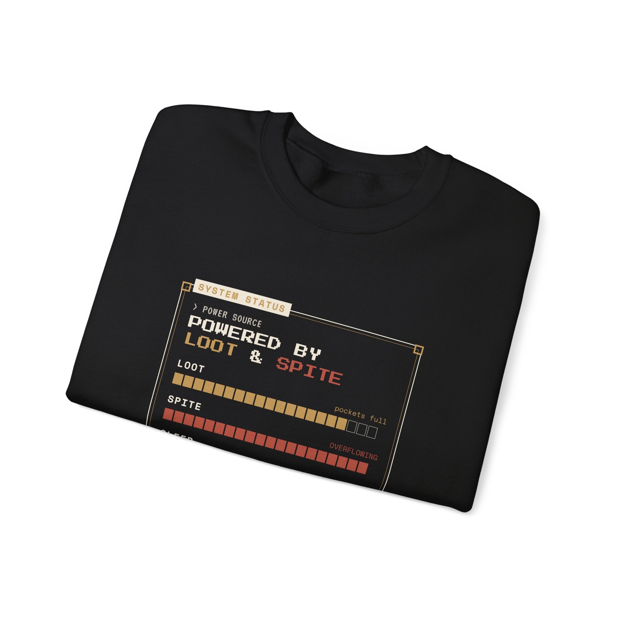 Powered by Loot and Spite Dungeon Crawler Sweatshirt
