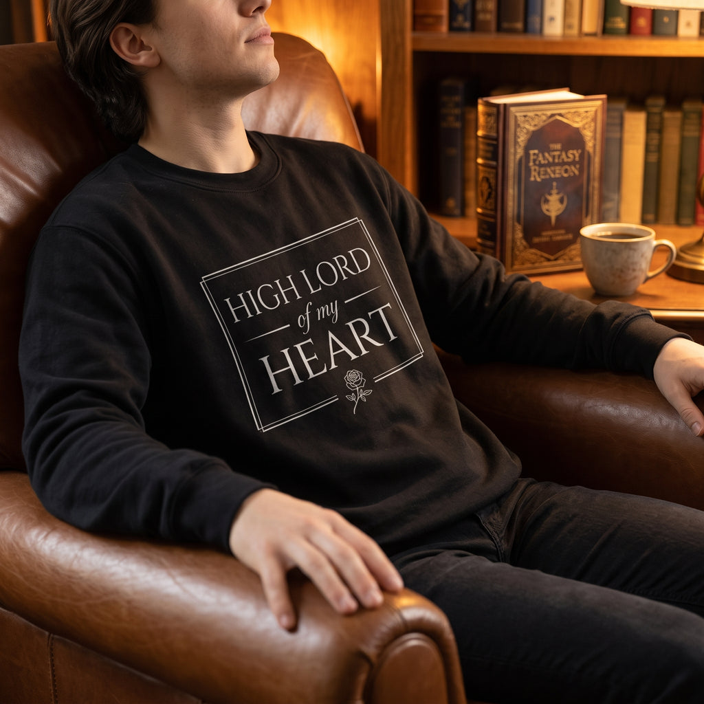 High Lord of My Heart — sweatshirt worn by a reader