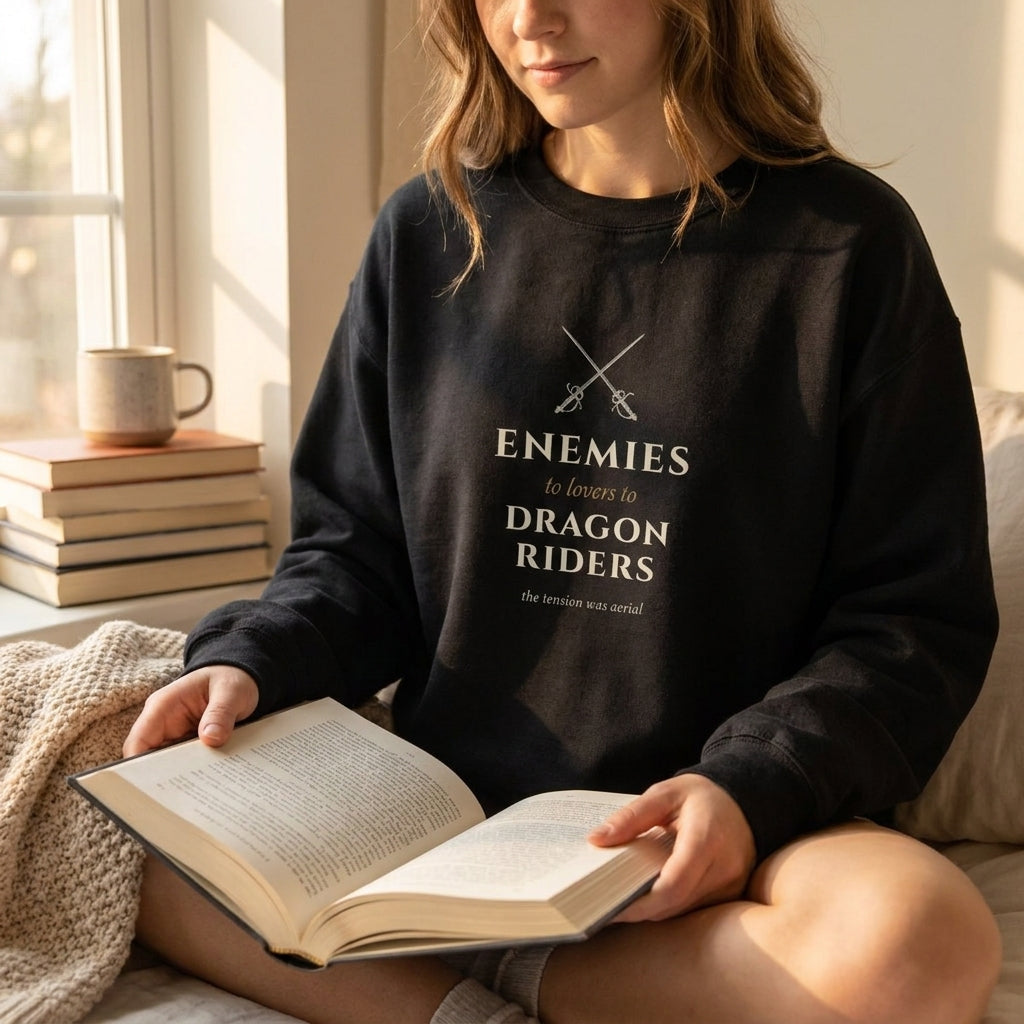 Enemies to Lovers to Dragon Riders — sweatshirt worn by a reader