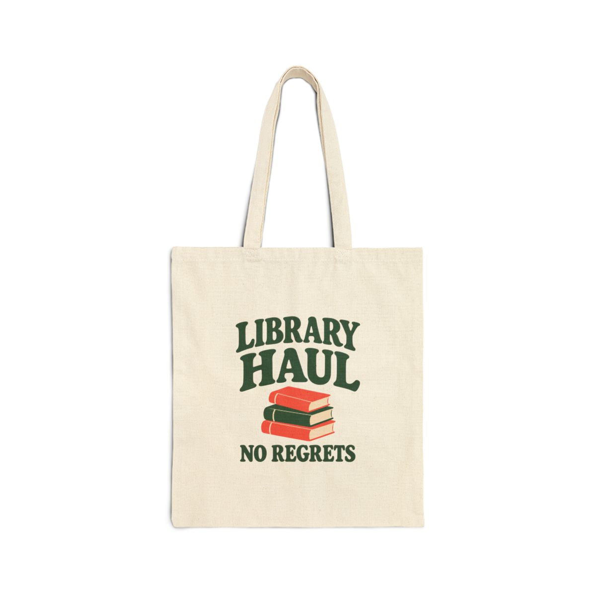 Library Haul No Regrets Canvas Tote — Natural 15 × 16 inch cotton canvas tote, printed front
