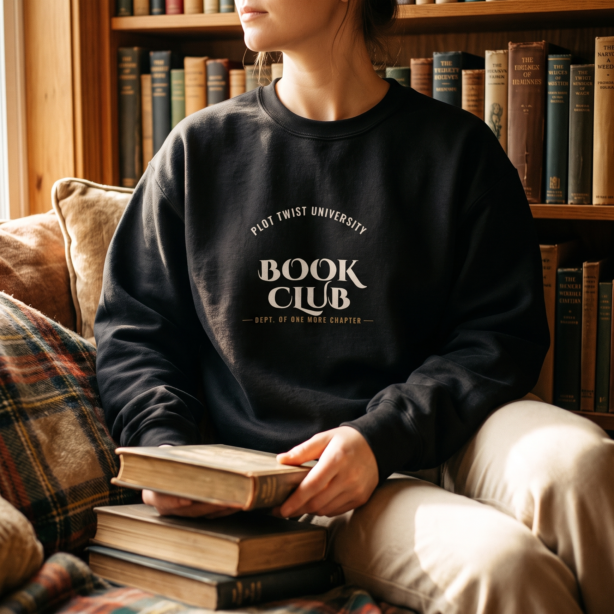 Plot Twist University — Dept. of One More Chapter — sweatshirt worn by a reader