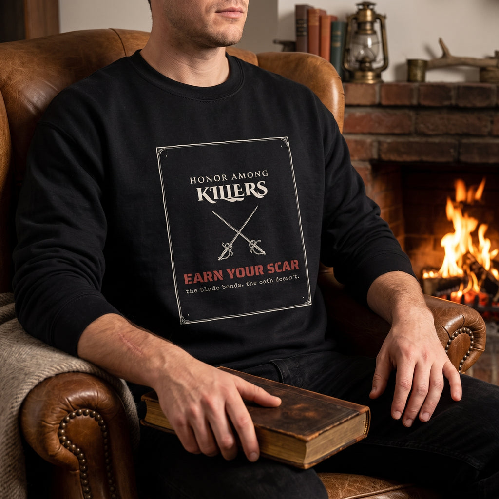 Honor Among Killers — Earn Your Scar — sweatshirt worn by a reader